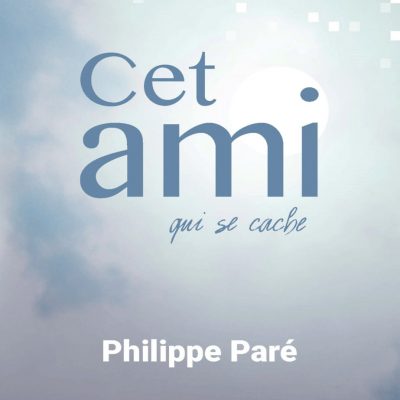 Cet ami qui se cache