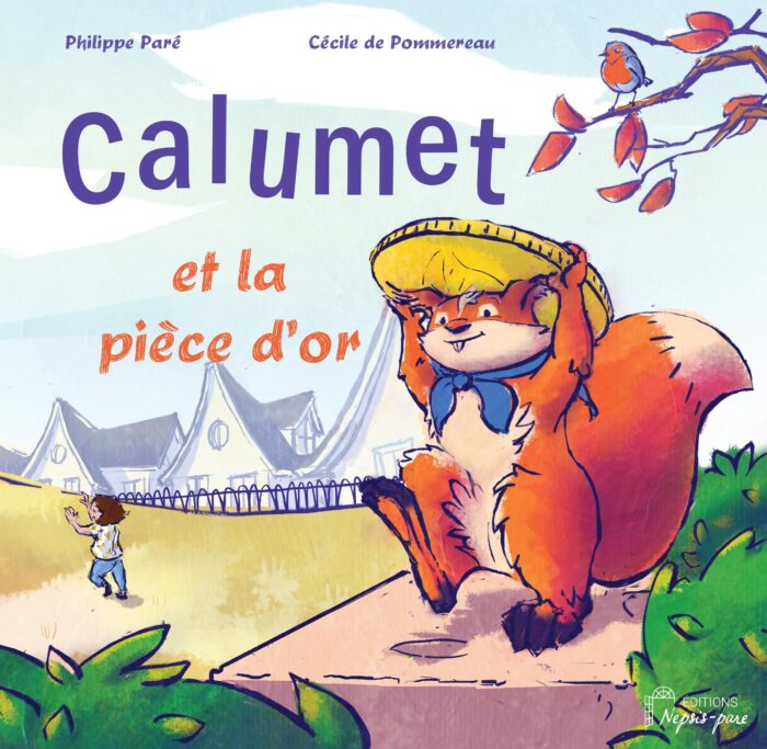 Calumet et la piÃ¨ce dâ€™or